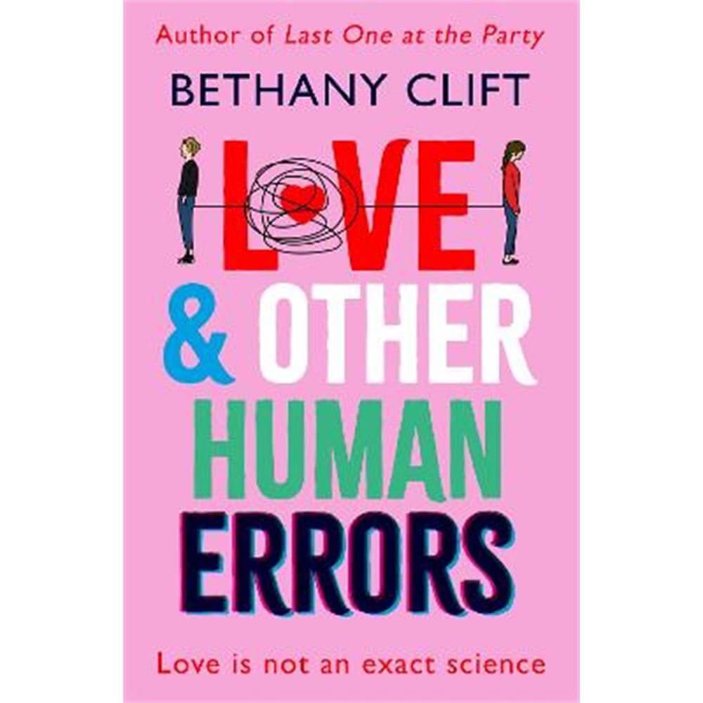 Love And Other Human Errors (Hardback) - Bethany Clift